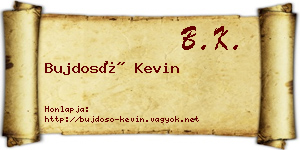 Bujdosó Kevin névjegykártya