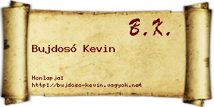 Bujdosó Kevin névjegykártya